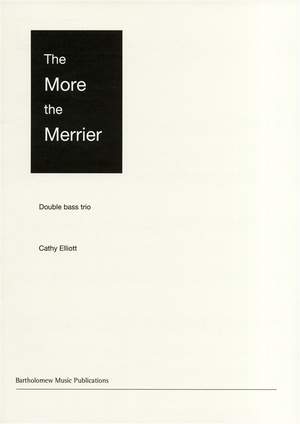 Cathy Elliott: The More The Merrier