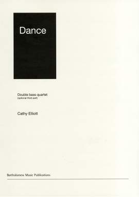 Cathy Elliott: Dance