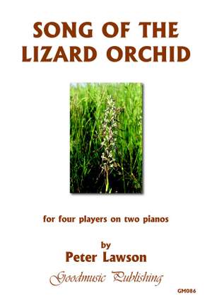 Lawson, Peter: Song Of The Lizard Orchid
