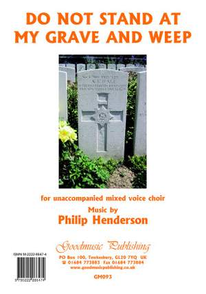 Henderson, Philip: Do Not Stand At My Grave And Weep