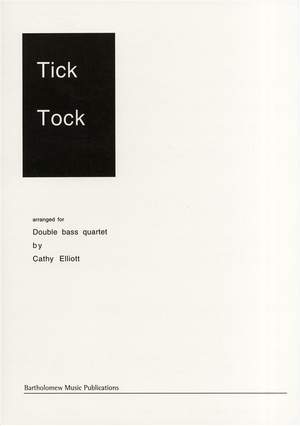 Tick Tock - Double Bass Quartet