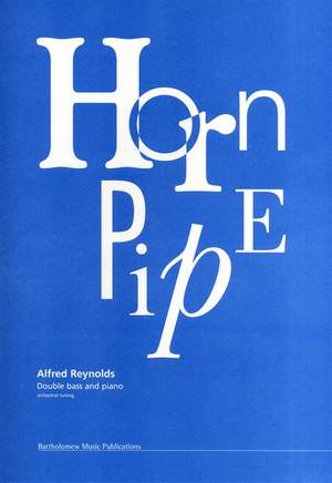 Alfred Reynolds: Hornpipe