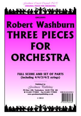 Washburn, Robert: Three Pieces For Orchestra