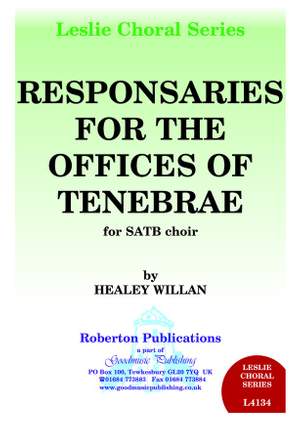 Willan, Healey: Reponsaries For...Tenebrae