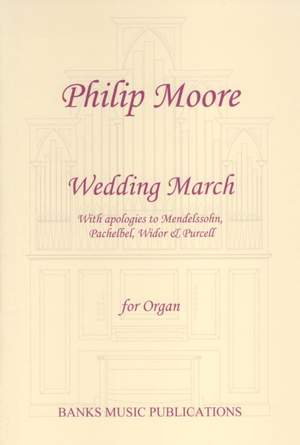 Moore, Philip: Wedding March