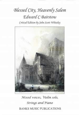 Bairstow, Edward: Blessed City Heavenly Salem (Set Of String Parts)
