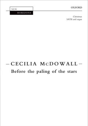 McDowall, Cecilia: Before the paling of the stars