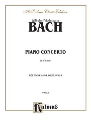 Wilhelm Friedemann Bach: Piano Concerto in E Minor