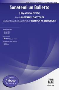 Giovanni Gastoldi: Sonatemi Un Balletto SSA