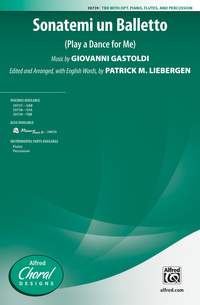 Giovanni Gastoldi: Sonatemi Un Balletto TBB