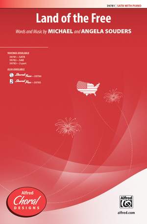 Angela Souders/Michael Souders: Land of the Free SATB