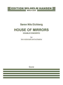 Søren Nils Eichberg: House Of Mirros, Double Concert