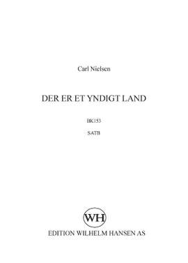 Carl Nielsen_Adam Gottlob Oehlenschläger: Der Er Et Yndigt Land