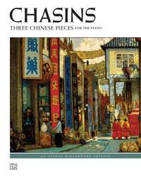 Abram Chasins: Three Chinese Pieces