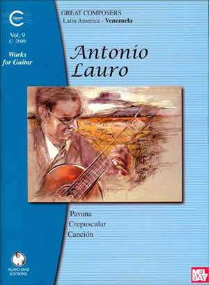 Antonio Lauro: Antonio Lauro Works For Guitar 9