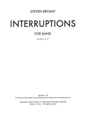 Bryant, Steven: Interruptions