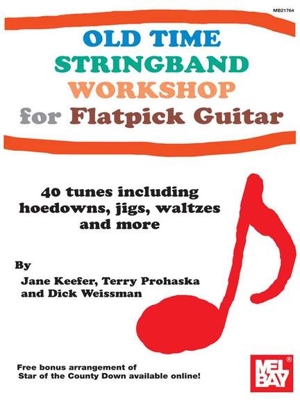 Jane Keefer: Old Time Stringband Workshop for Guitar