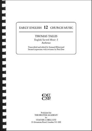 Tallis, Thomas: English Sacred Music I: Anthems