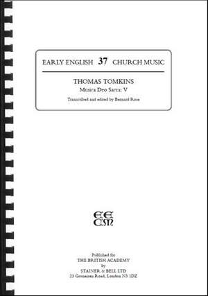 Tomkins, Thomas: Musica Deo Sacra V