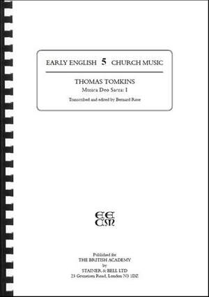 Tomkins, Thomas: Musica Deo Sacra I