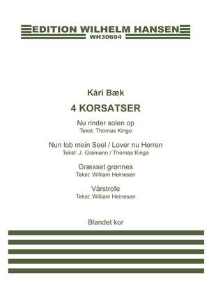 Karl Baek: 4 Korsatser