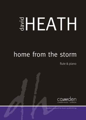 Heath, David: Home From The Storm