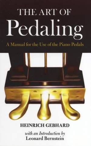 Heinrich Gebhard: The Art of Pedaling