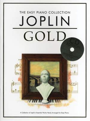Scott Joplin: The Easy Piano Collection Joplin Gold (CD Edition)