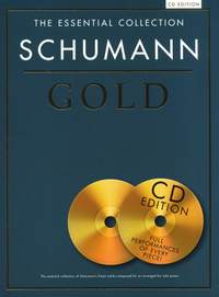 Robert Schumann Gold: The Essential Collection