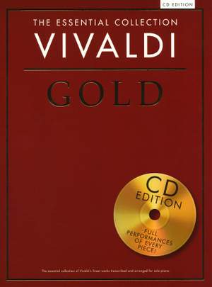 Antonio Vivaldi: The Essential Collection Vivaldi Gold (CD Edition)