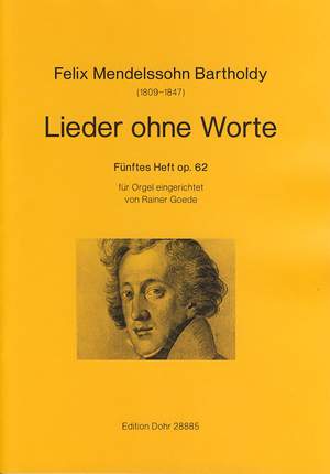 Mendelssohn: Songs without Words Book 5 op.62