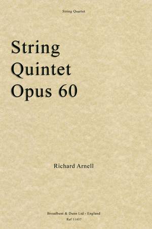 Arnell, Richard: String Quintet, Opus 60
