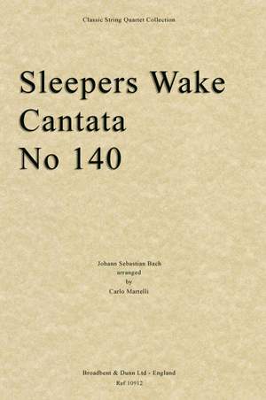 Bach, Johann Sebastian: Sleepers Awake, Cantata No. 140