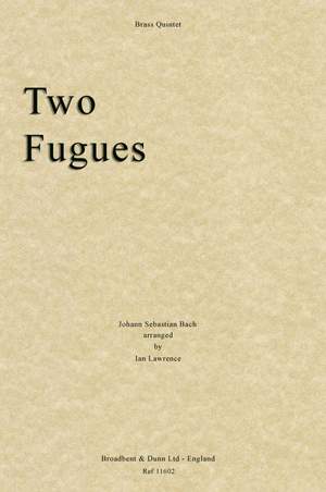 Bach, Johann Sebastian: Two Fugues