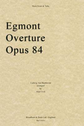 Beethoven, Ludwig Van: Egmont Overture, Opus 84