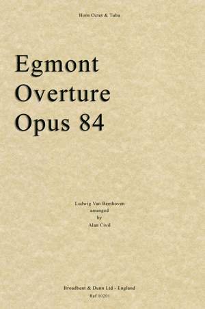 Beethoven, Ludwig Van: Egmont Overture, Opus 84