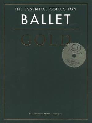 The Essential Collection: Ballet Gold (CD Edition)