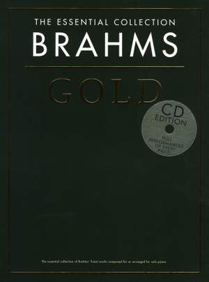 Johannes Brahms: The Essential Collection: Brahms Gold (CD Edition)