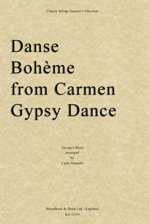 Bizet, Georges: Danse Bohème from Carmen, Gypsy Dance