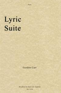 Carr, Gordon: Lyric Suite