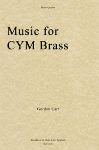 Carr, Gordon: Music for CYM Brass