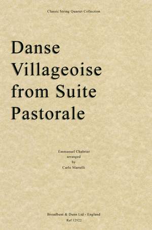 Chabrier, Emmanuel: Danse Villageoise from Suite Pastorale