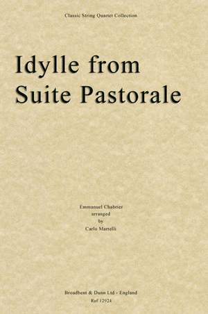 Chabrier, Emmanuel: Idylle from Suite Pastorale