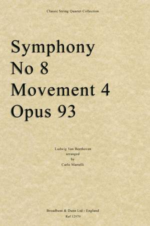 Beethoven, Ludwig Van: Symphony No 8, Movement 4, Opus 93