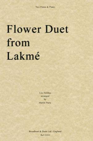 Delibes, Léo: Flower Duet from Lakmé