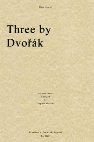 Dvořák, Antonin: Three by Dvořák