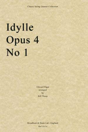 Elgar, Edward: Idylle, Opus 4 No. 1