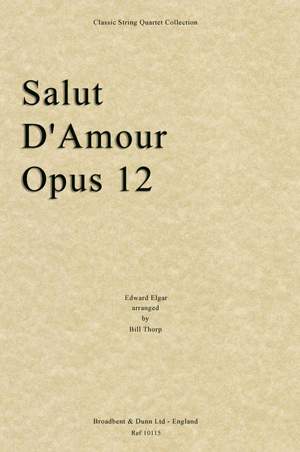 Elgar, Edward: Salut D'Amour, Opus 12