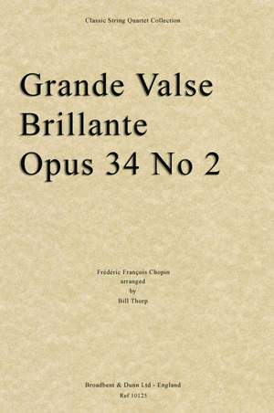 Chopin, Frédéric François: Grande Valse Brillante, Opus 34 No. 2