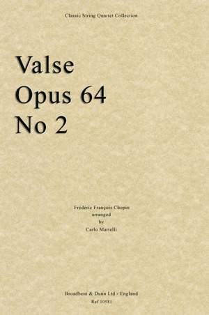 Chopin, Frédéric François: Valse, Opus 64 No. 2
